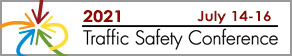 2021 Traffic Safety Conference