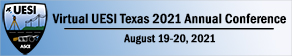 Virtual UESI Texas 2021 Annual Conference